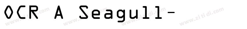 OCR A Seagull字体转换